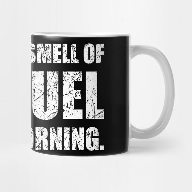 I Love The Smell Of Jet Fuel In The Morning Funny Aviation Design by hobrath